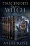 [Descended From a Witch 01] • Descended from a Witch Complete Boxset · Books 1-6